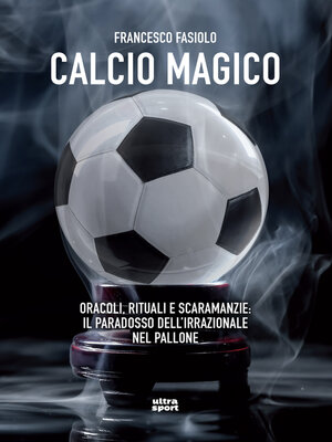 cover image of Calcio magico